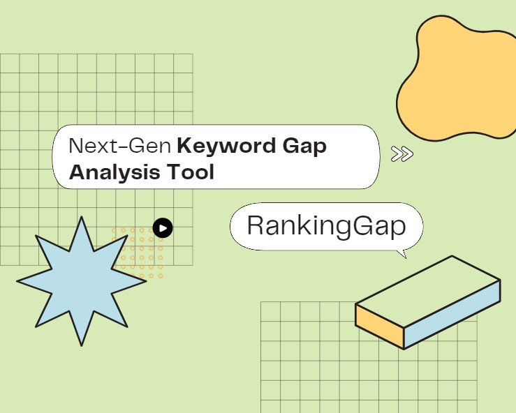Next-Gen Keyword Gap Analysis Tool | RankingGap