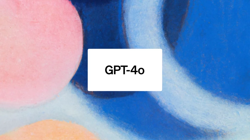 OpenAI Unveils GPT-4o and Desktop ChatGPT